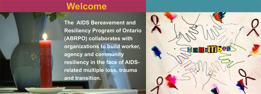 Welcome to Aids Bereavement and Resiliency Program of Ontario